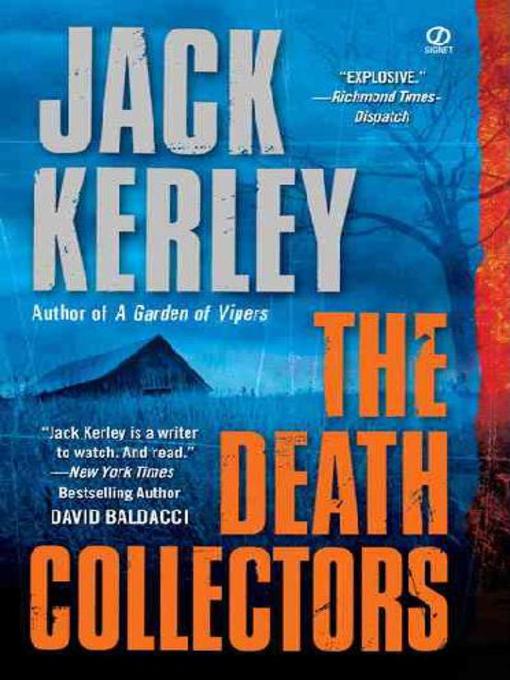 Title details for The Death Collectors by Jack Kerley - Available